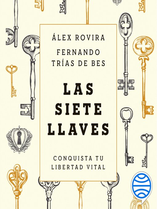 Title details for Las siete llaves by Álex Rovira - Available